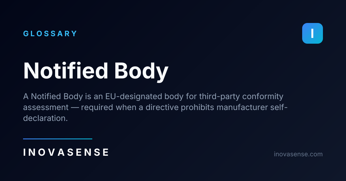 Notified Body Examples Notified Body — Glossary | Inovasense